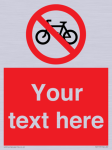 Custom No Cycling Sign